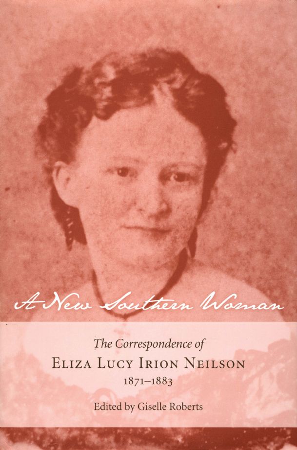 Eliza’s letters: A voice from Columbus’ past helps define a ‘New Southern Woman’